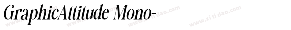 GraphicAttitude Mono字体转换